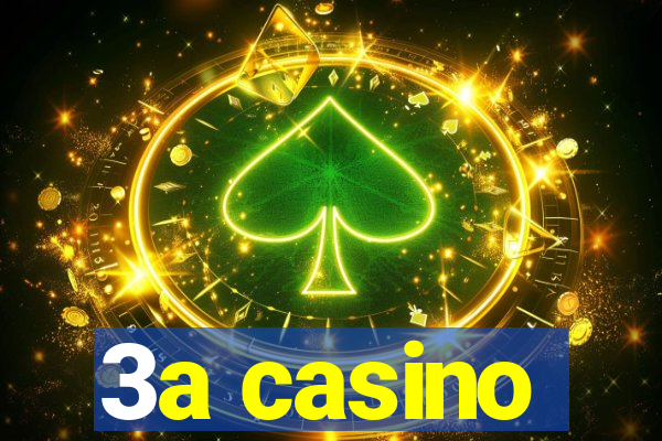 3a casino